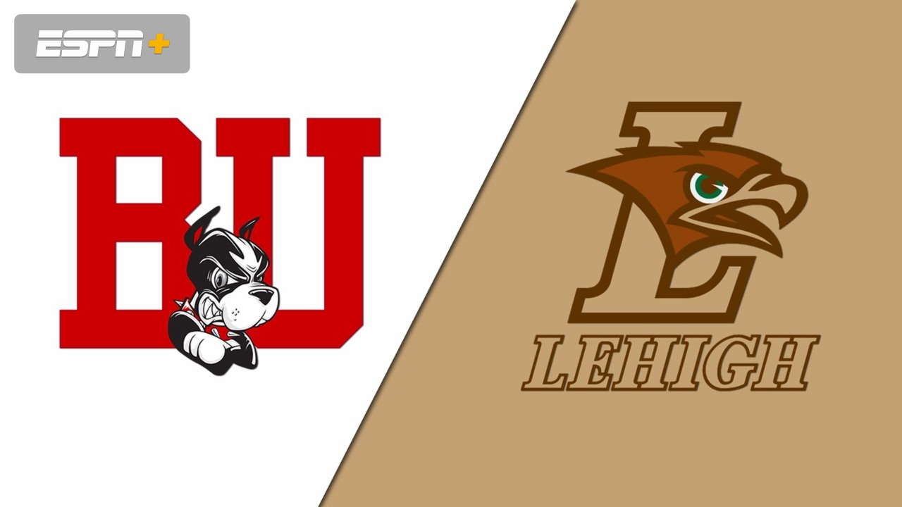 Boston University vs. Lehigh (Game 6)