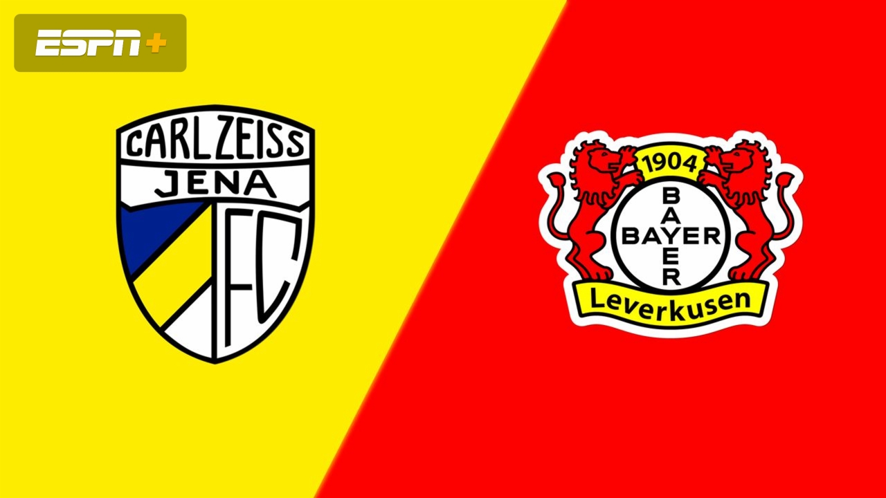 FC Carl Zeiss Jena vs. Bayer 04 Leverkusen (German Cup)