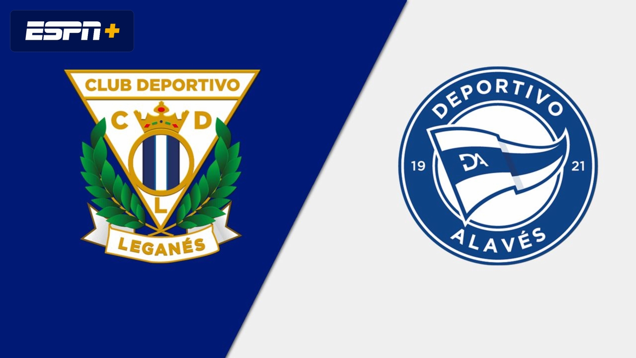 Leganes vs. Alaves (LALIGA)