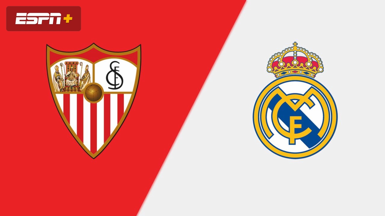 Sevilla vs. Real Madrid (LALIGA)