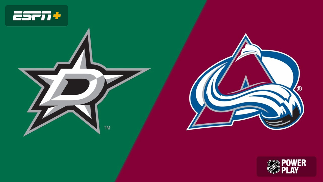 Dallas Stars vs. Colorado Avalanche