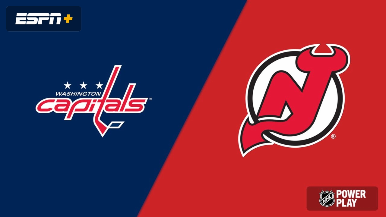 Washington Capitals vs. New Jersey Devils