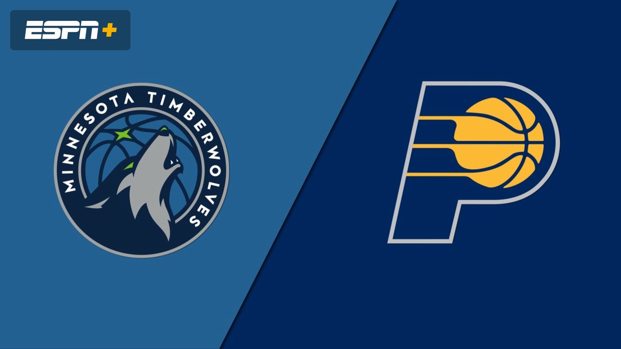 Minnesota Timberwolves vs. Indiana Pacers