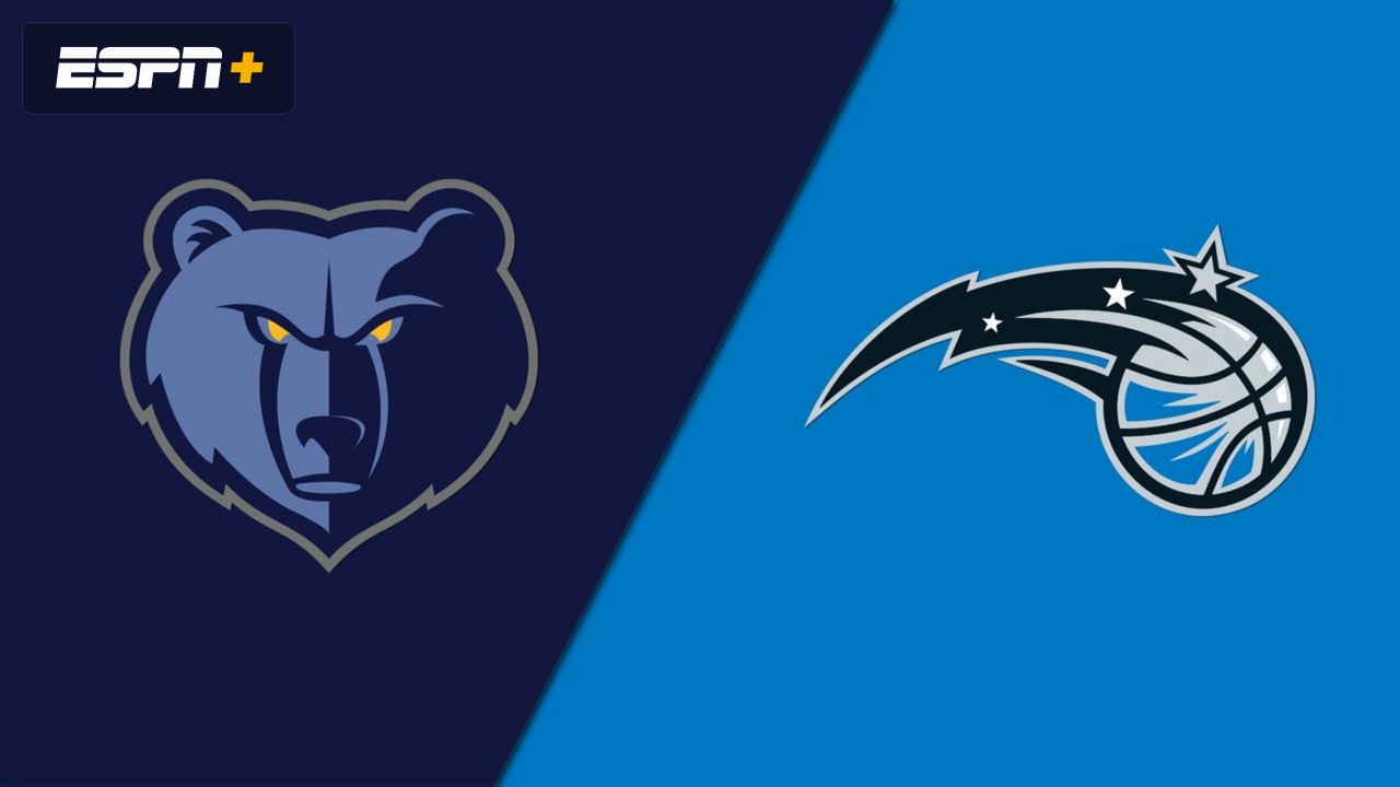 Memphis Grizzlies vs. Orlando Magic