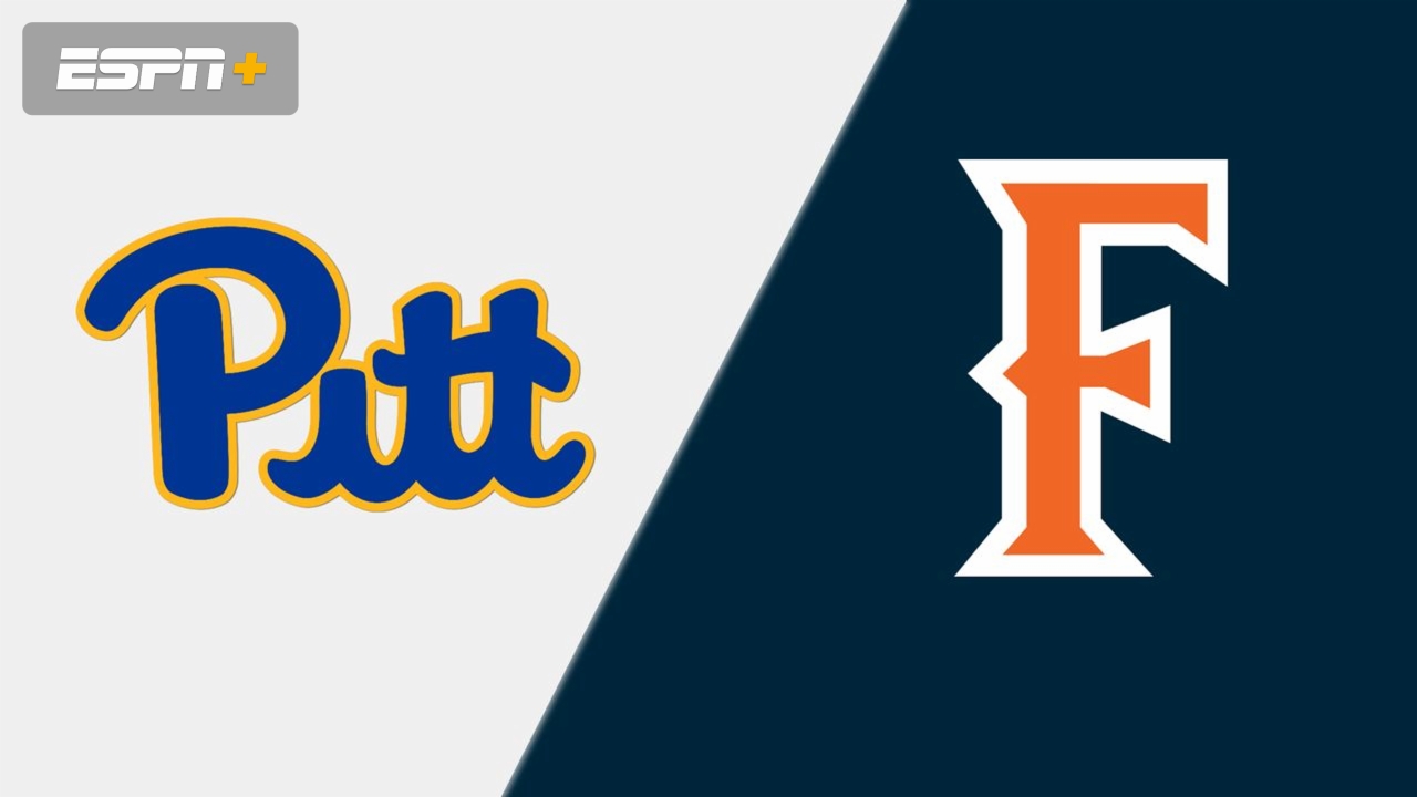 Pittsburgh vs. Cal State Fullerton