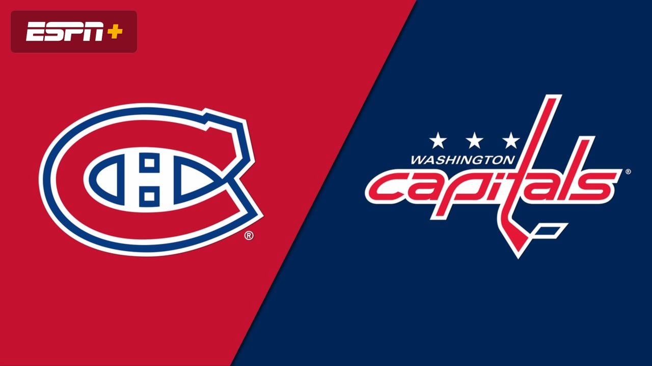 Montreal Canadiens vs. Washington Capitals