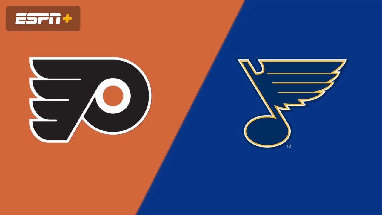 Philadelphia Flyers vs. St. Louis Blues