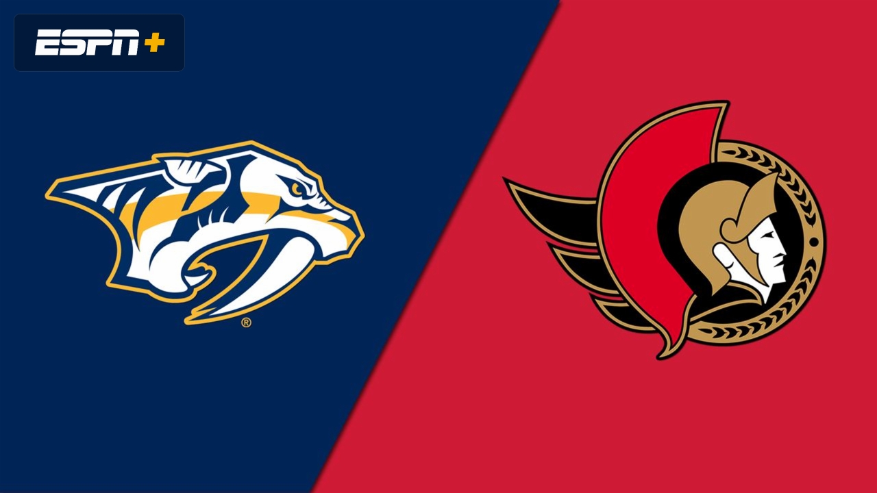 Nashville Predators vs. Ottawa Senators
