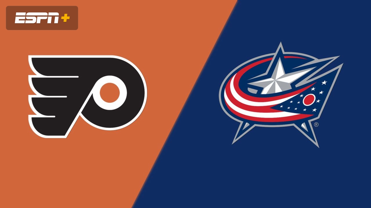 Philadelphia Flyers vs. Columbus Blue Jackets