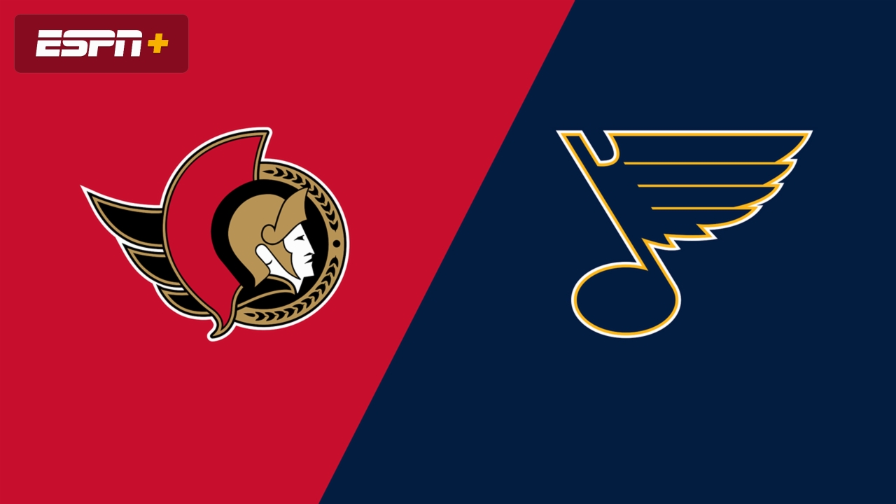 Ottawa Senators vs. St. Louis Blues