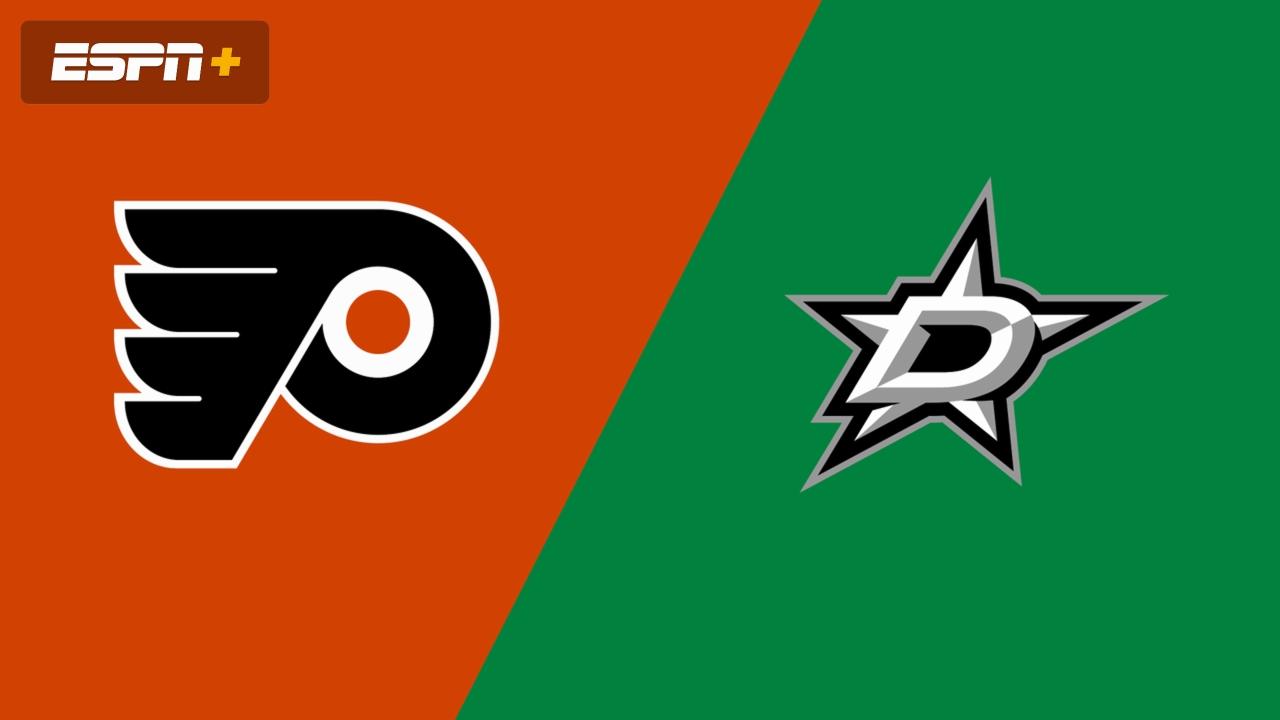 Philadelphia Flyers vs. Dallas Stars
