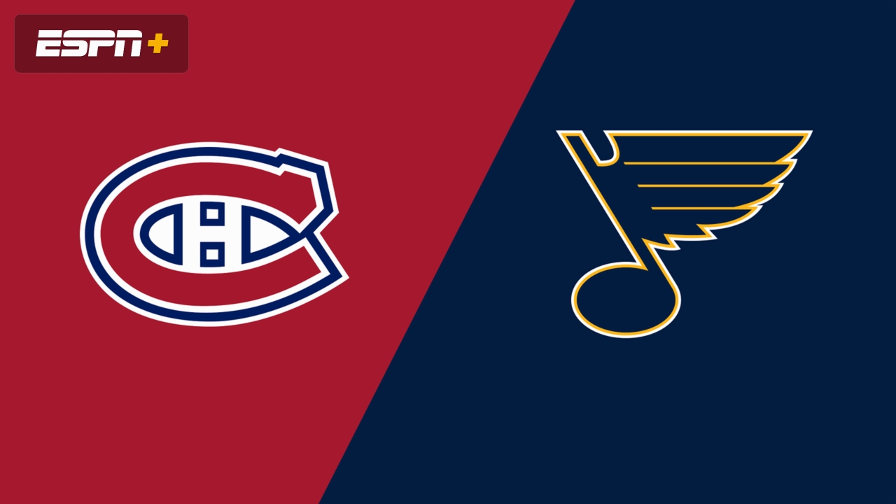 Montreal Canadiens vs. St. Louis Blues