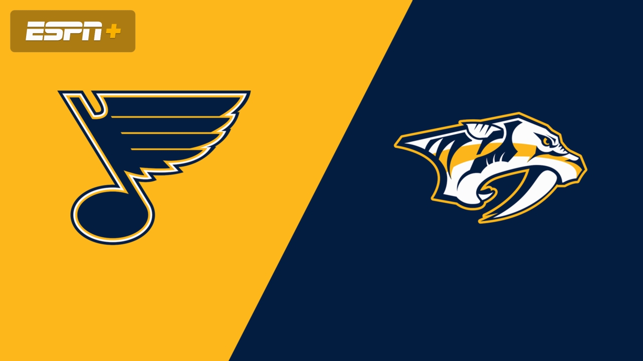 St. Louis Blues vs. Nashville Predators