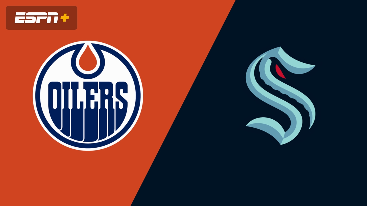Edmonton Oilers vs. Seattle Kraken