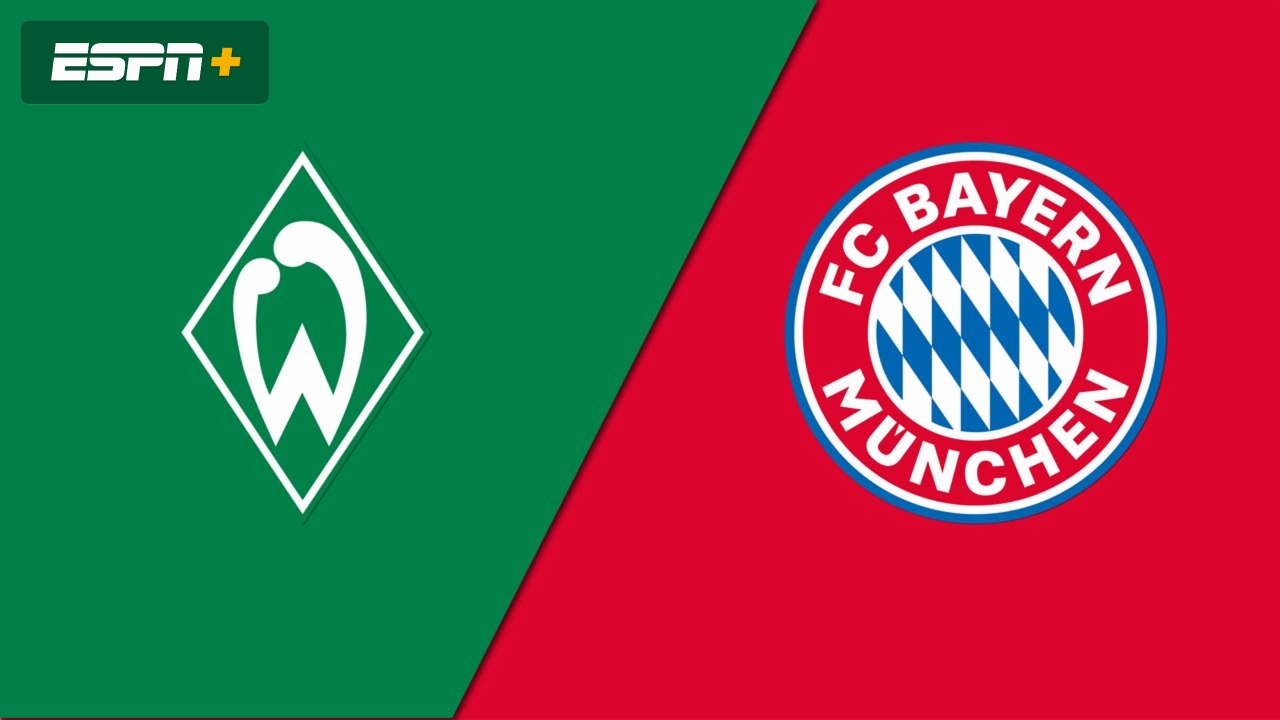 En Español-SV Werder Bremen vs. FC Bayern München (Bundesliga)