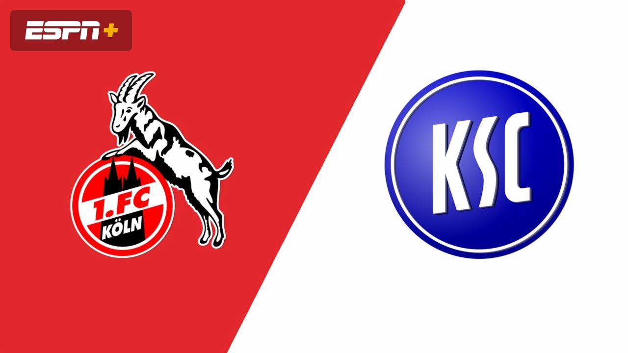 1. FC Köln vs. Karlsruher SC