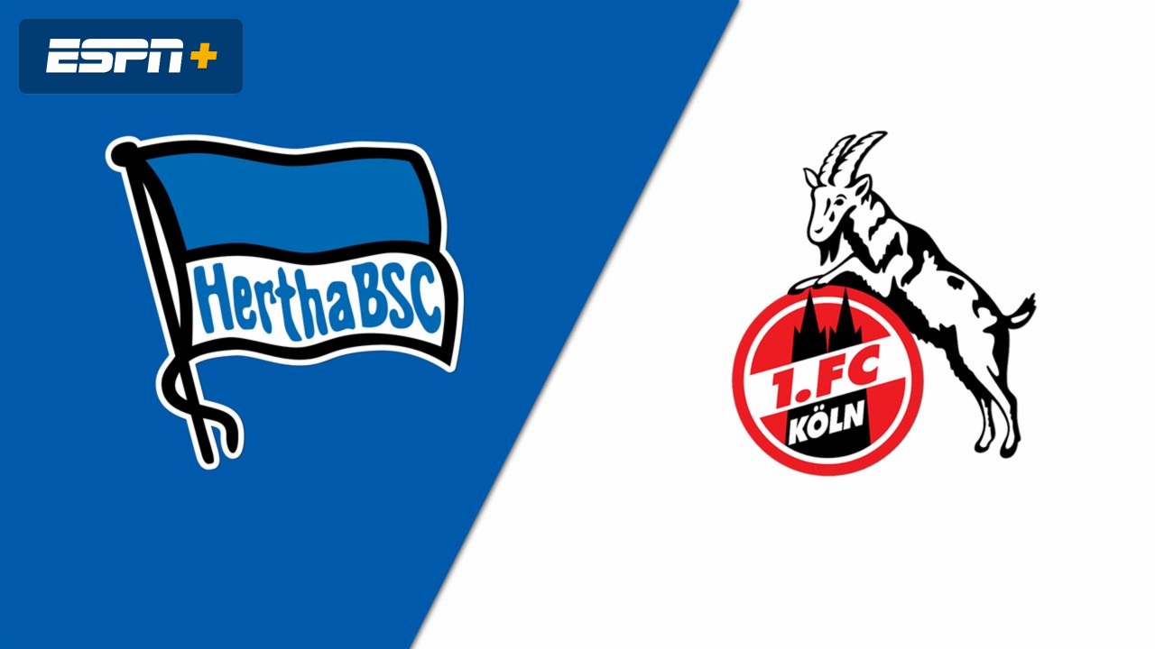 Hertha BSC vs. 1. FC Köln