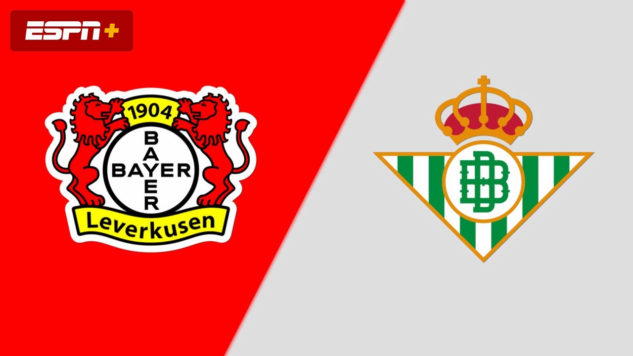 Bayer 04 Leverkusen vs. Real Betis (International Friendly)