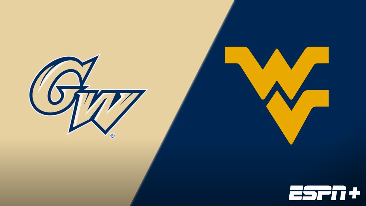 George Washington vs. #4 West Virginia