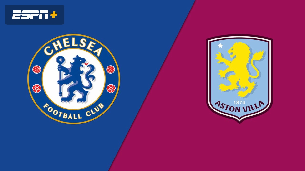 Chelsea vs. Aston Villa