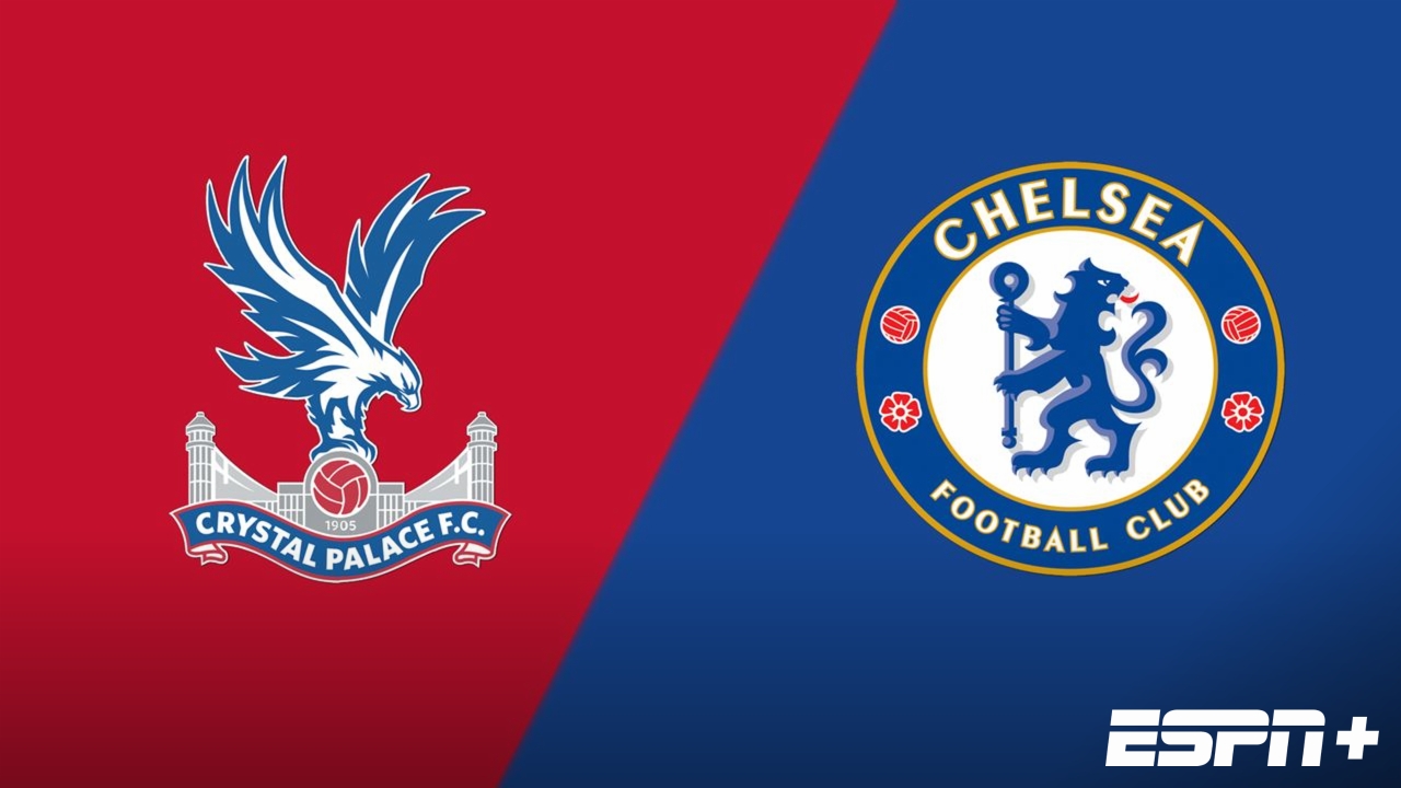 Crystal Palace vs. Chelsea