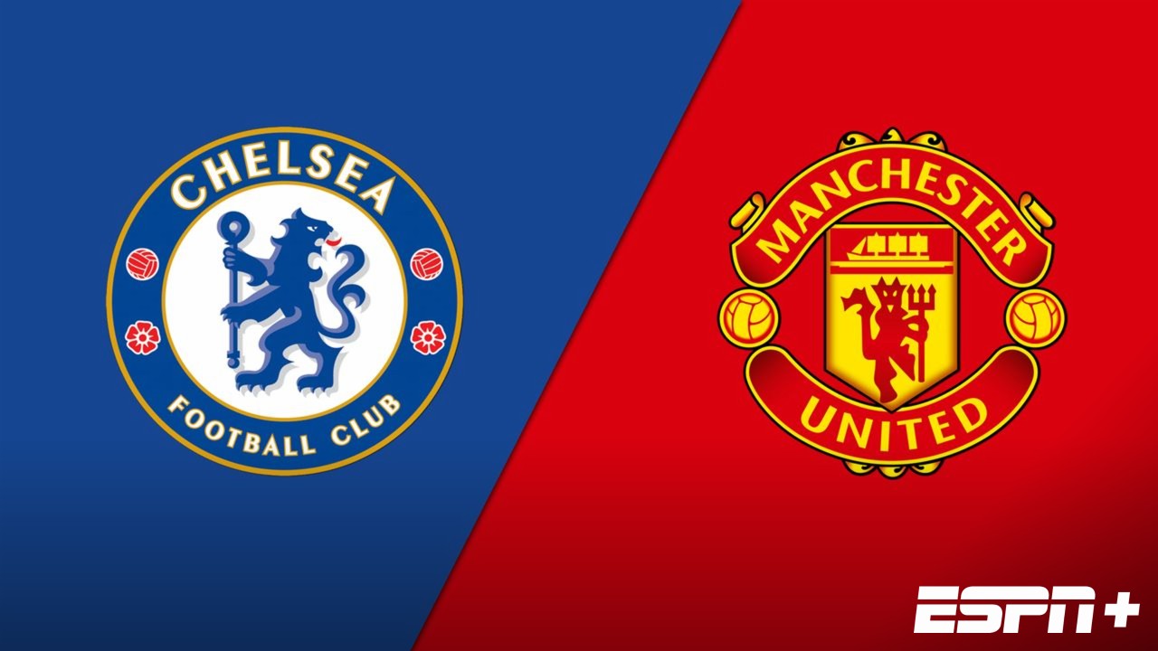 Chelsea vs. Manchester United