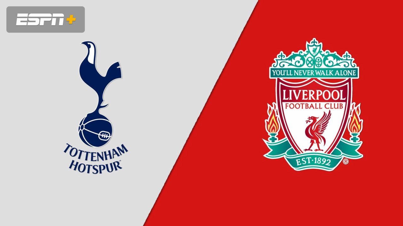 Tottenham Hotspur vs. Liverpool