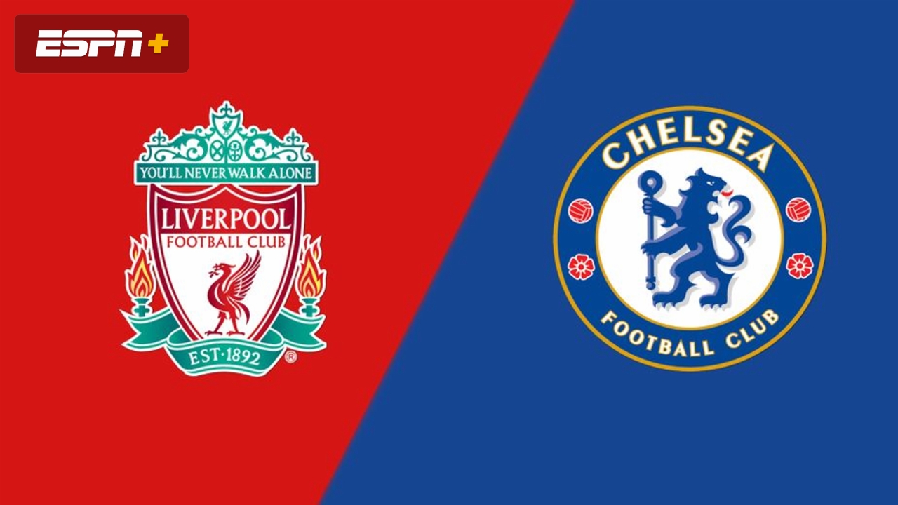Liverpool vs. Chelsea