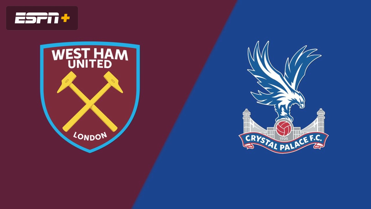 West Ham vs. Crystal Palace