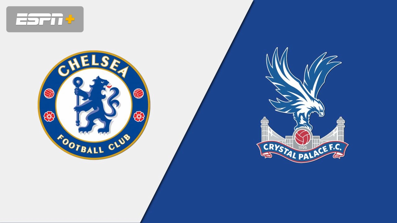 Chelsea vs. Crystal Palace
