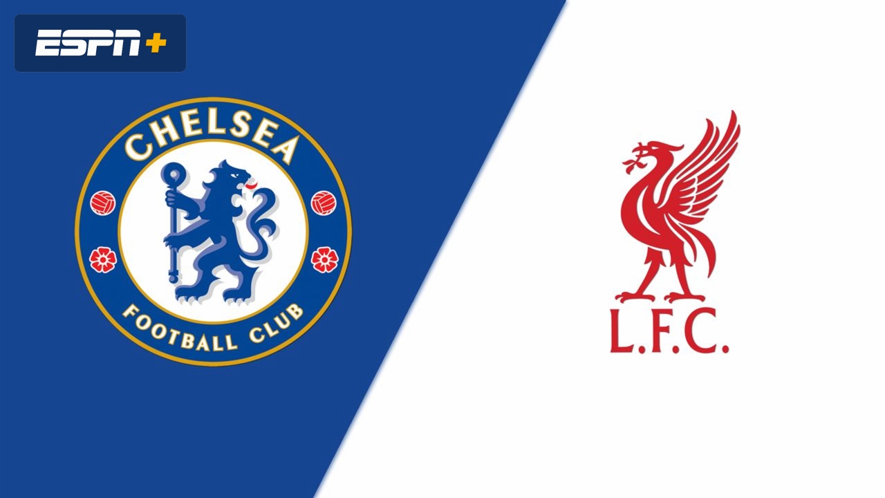 Chelsea vs. Liverpool