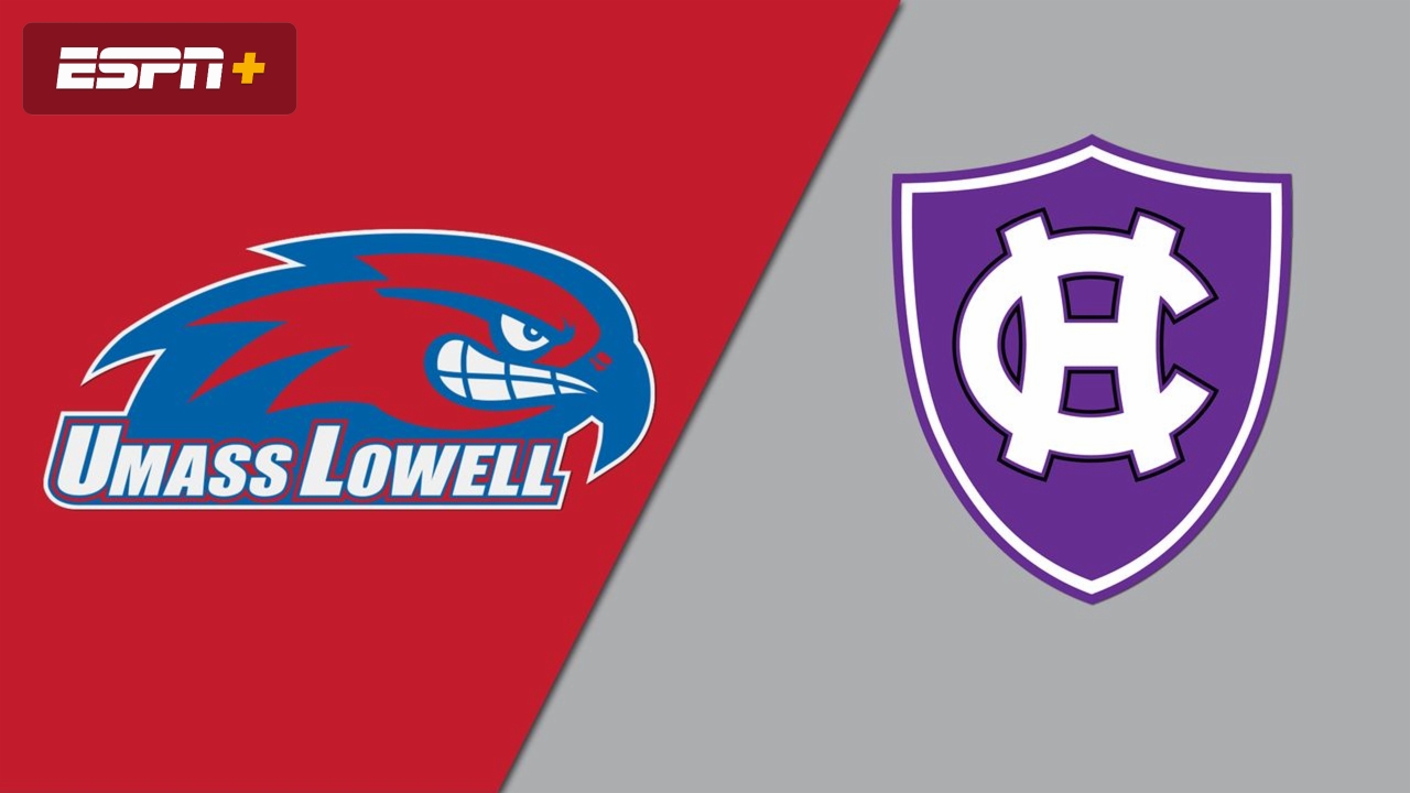 UMass Lowell vs. Holy Cross