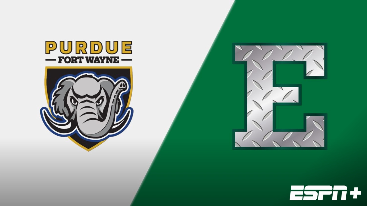 Purdue Fort Wayne vs. Eastern Michigan