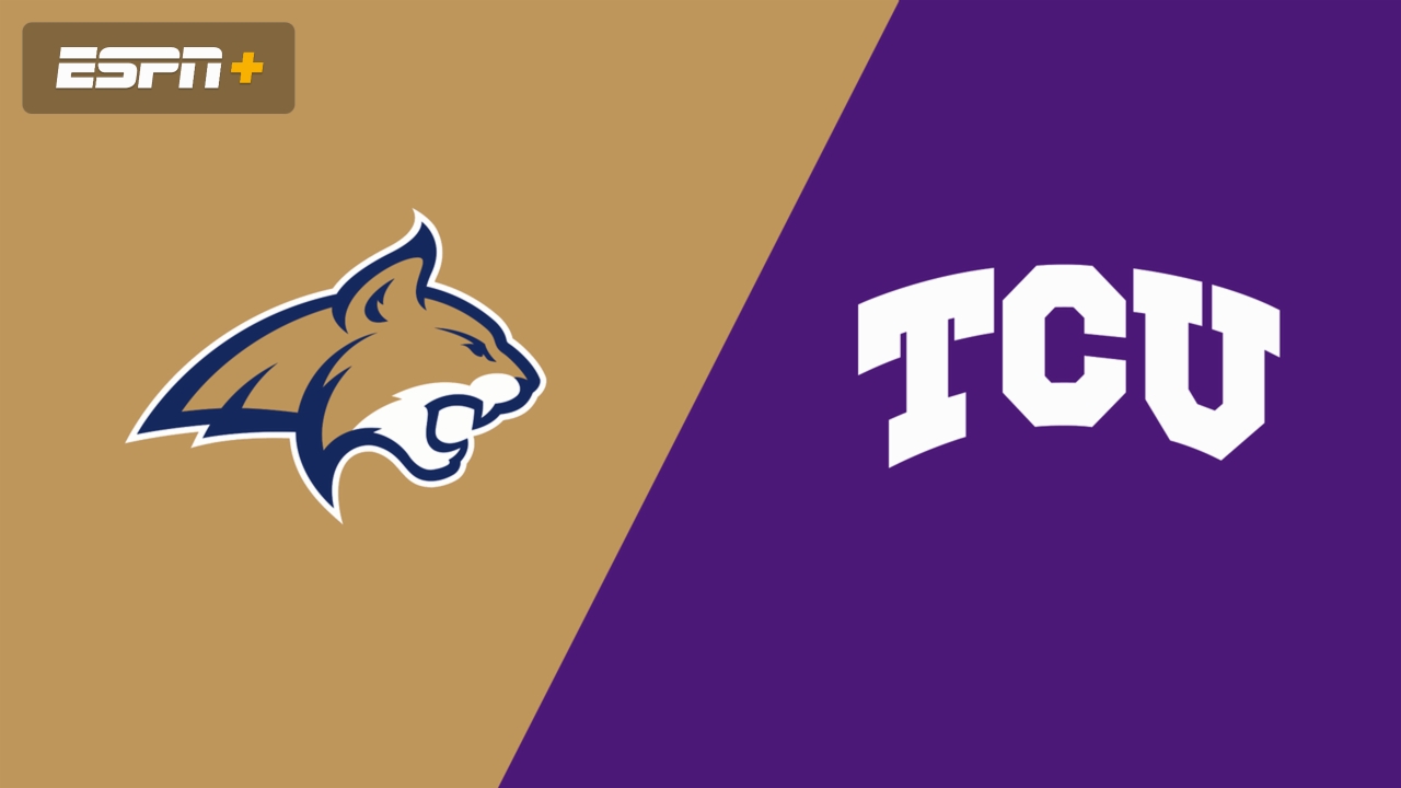 Montana State vs. TCU