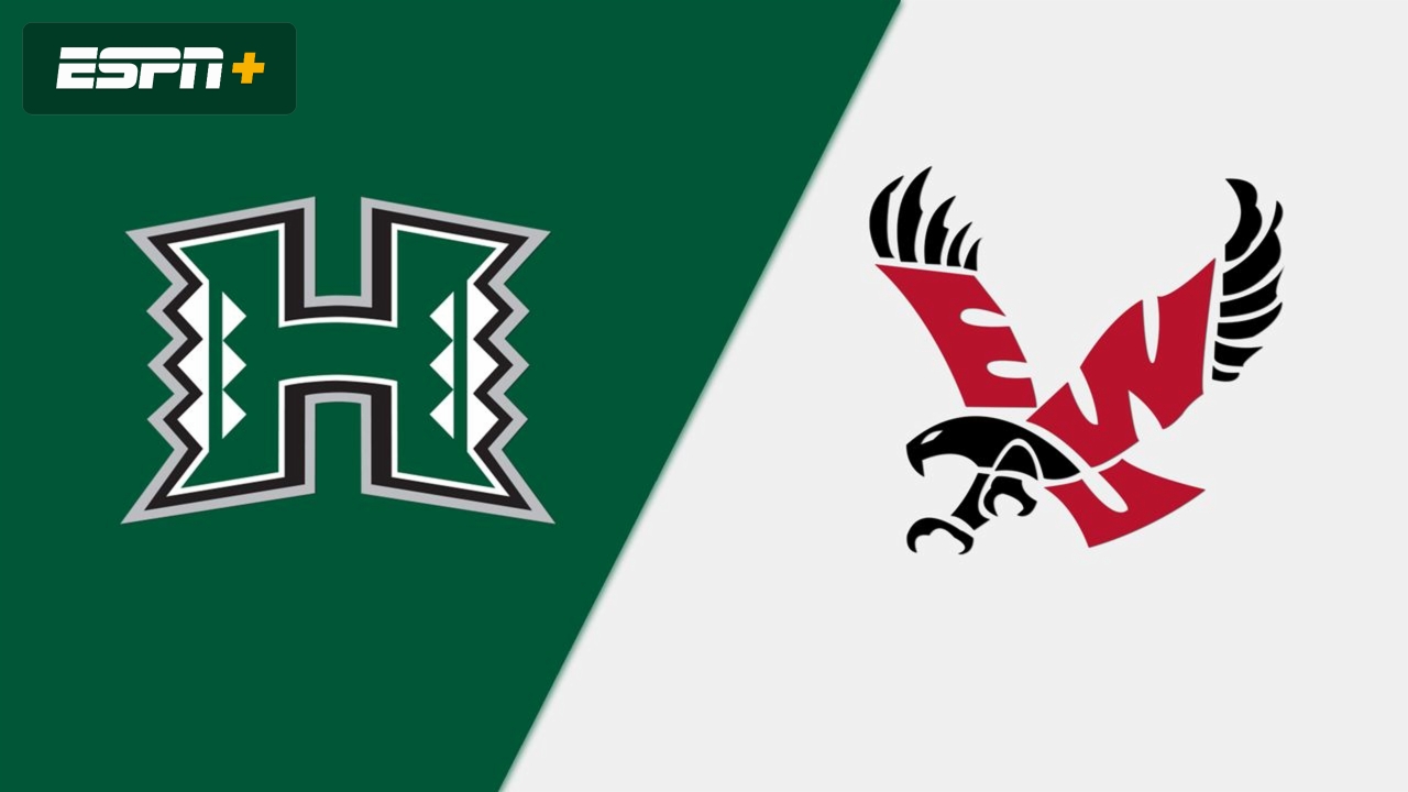 Hawai'i vs. Eastern Washington