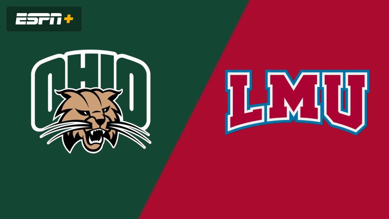 Ohio vs. Loyola Marymount