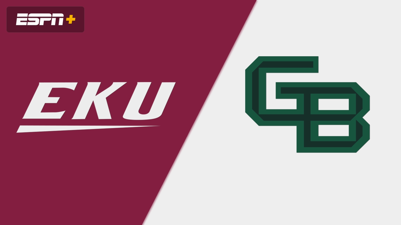 Eastern Kentucky vs. Green Bay