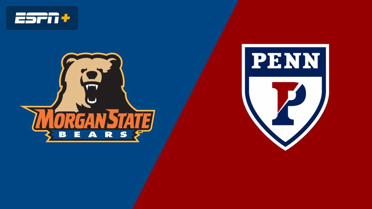 Morgan State vs. Pennsylvania