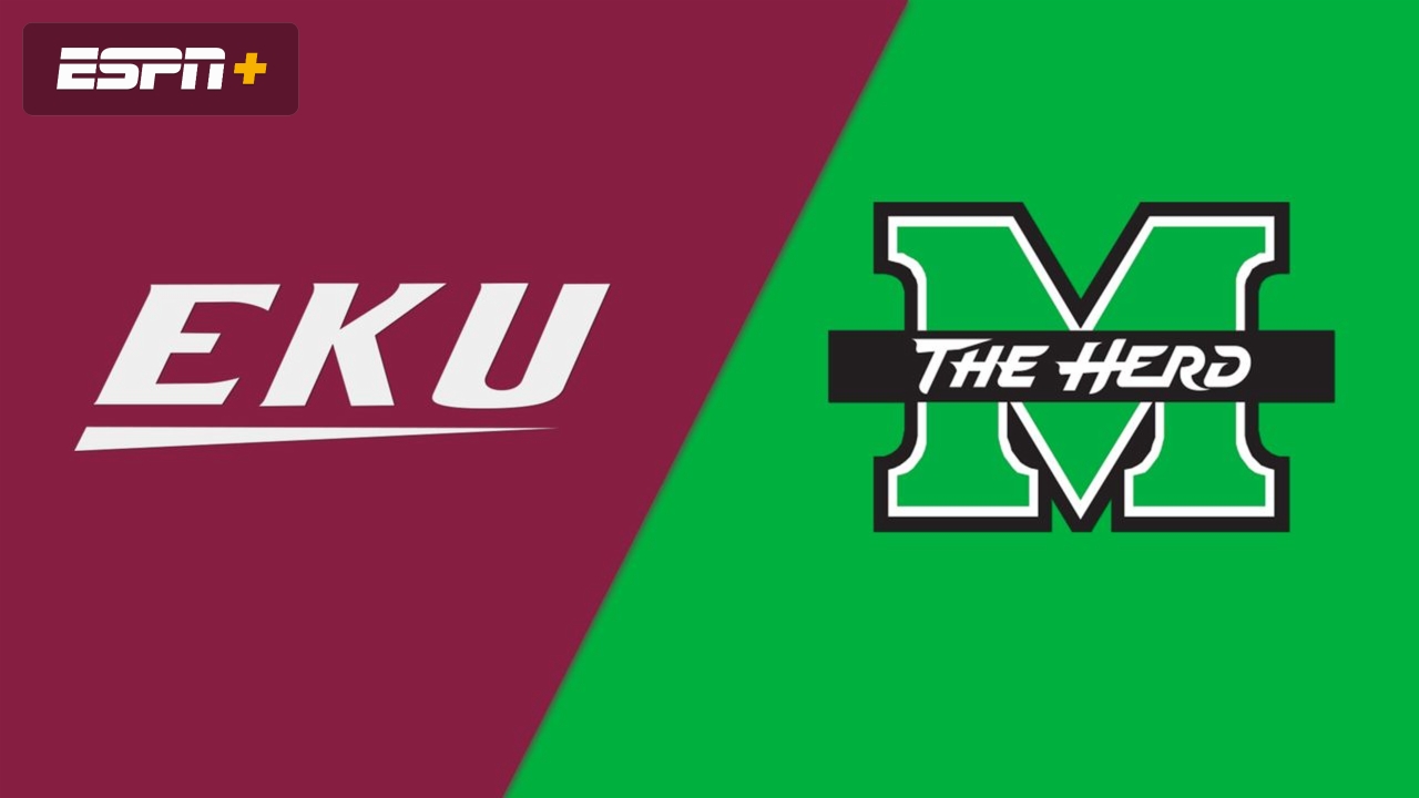 Eastern Kentucky vs. Marshall