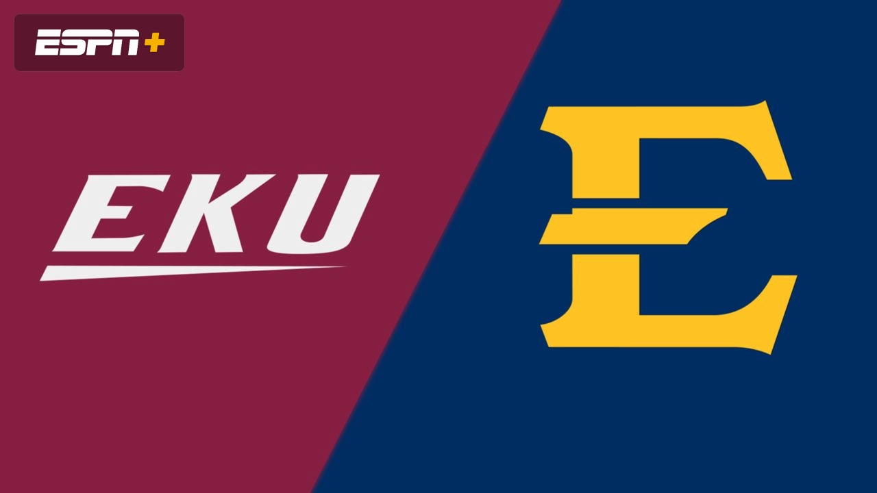 Eastern Kentucky vs. East Tennessee State