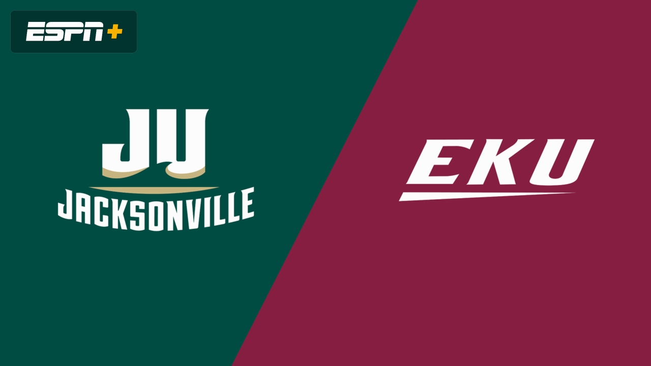 Jacksonville vs. Eastern Kentucky