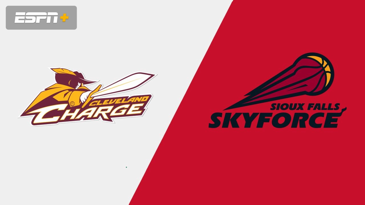 Cleveland Charge vs. Sioux Falls Skyforce