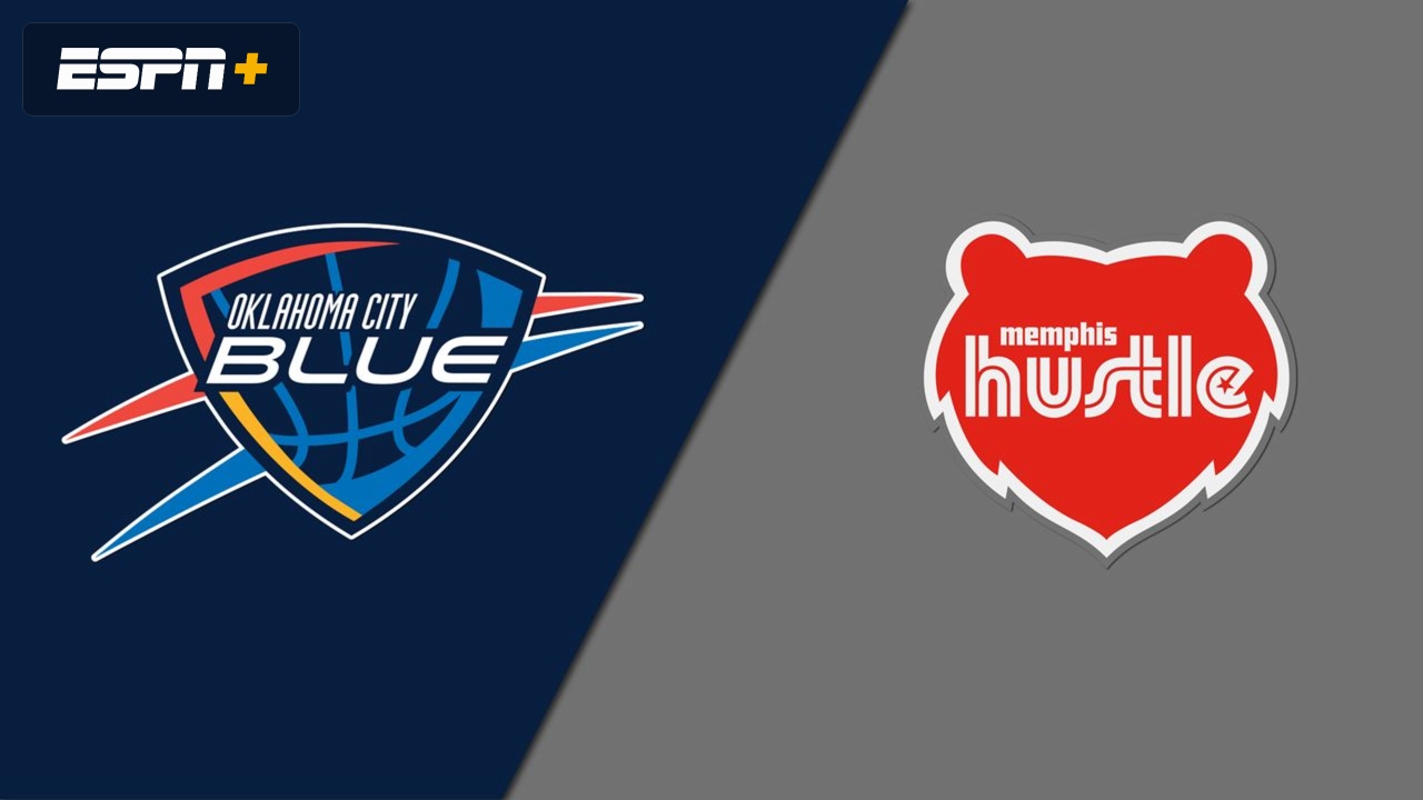 Oklahoma City Blue vs. Memphis Hustle
