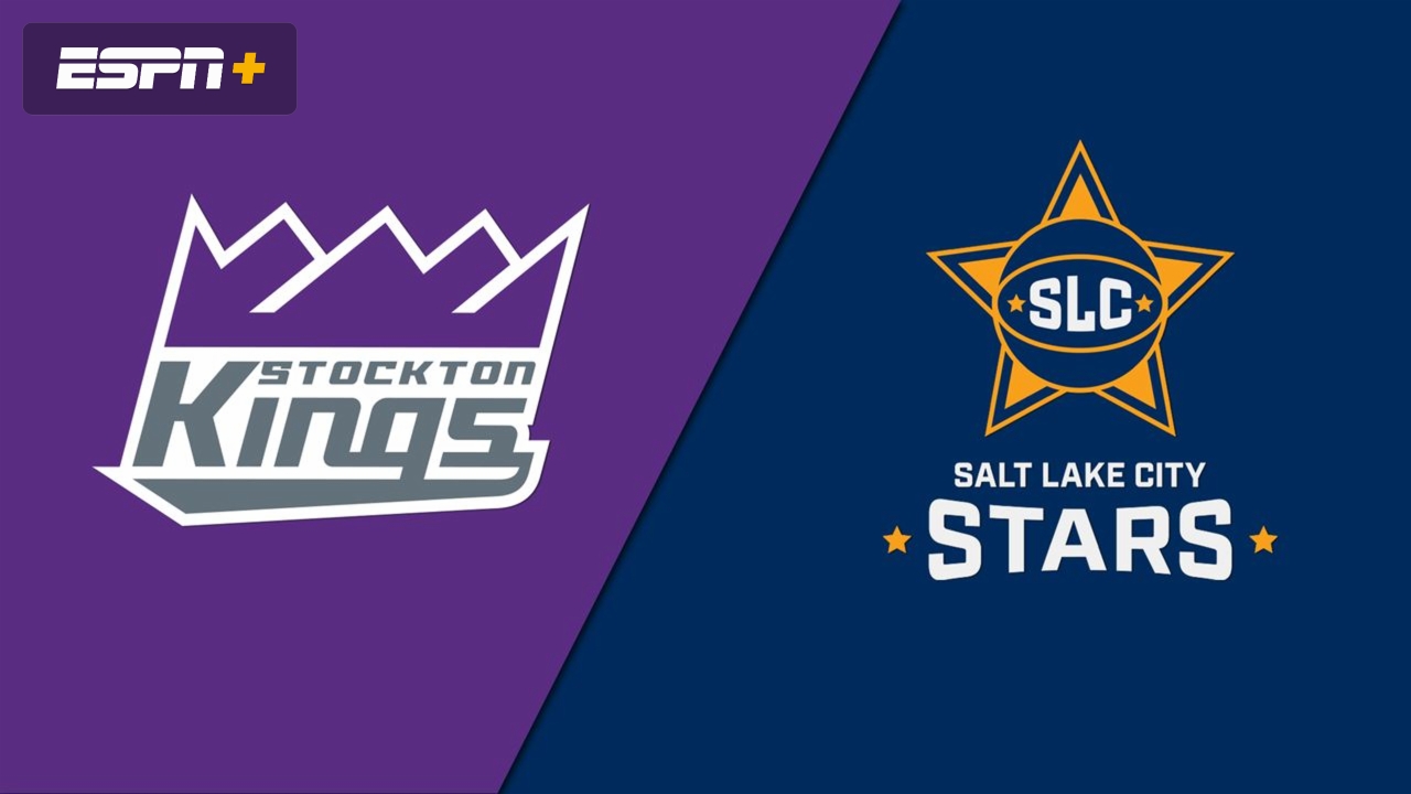 Stockton Kings vs. Salt Lake City Stars