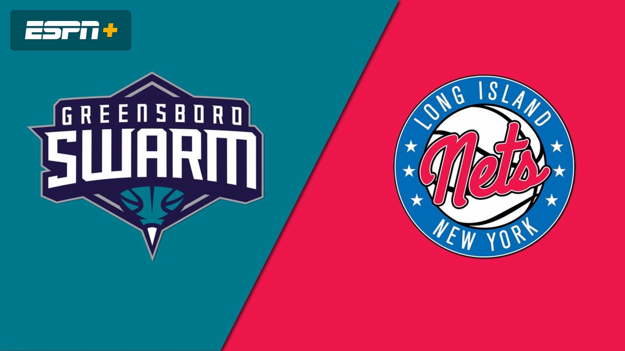 Greensboro Swarm vs. Long Island Nets