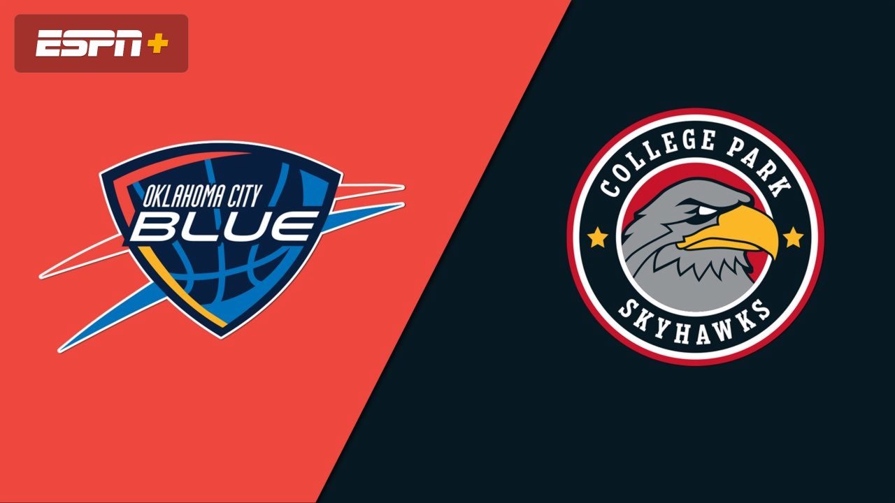 Oklahoma City Blue vs. College Park Skyhawks