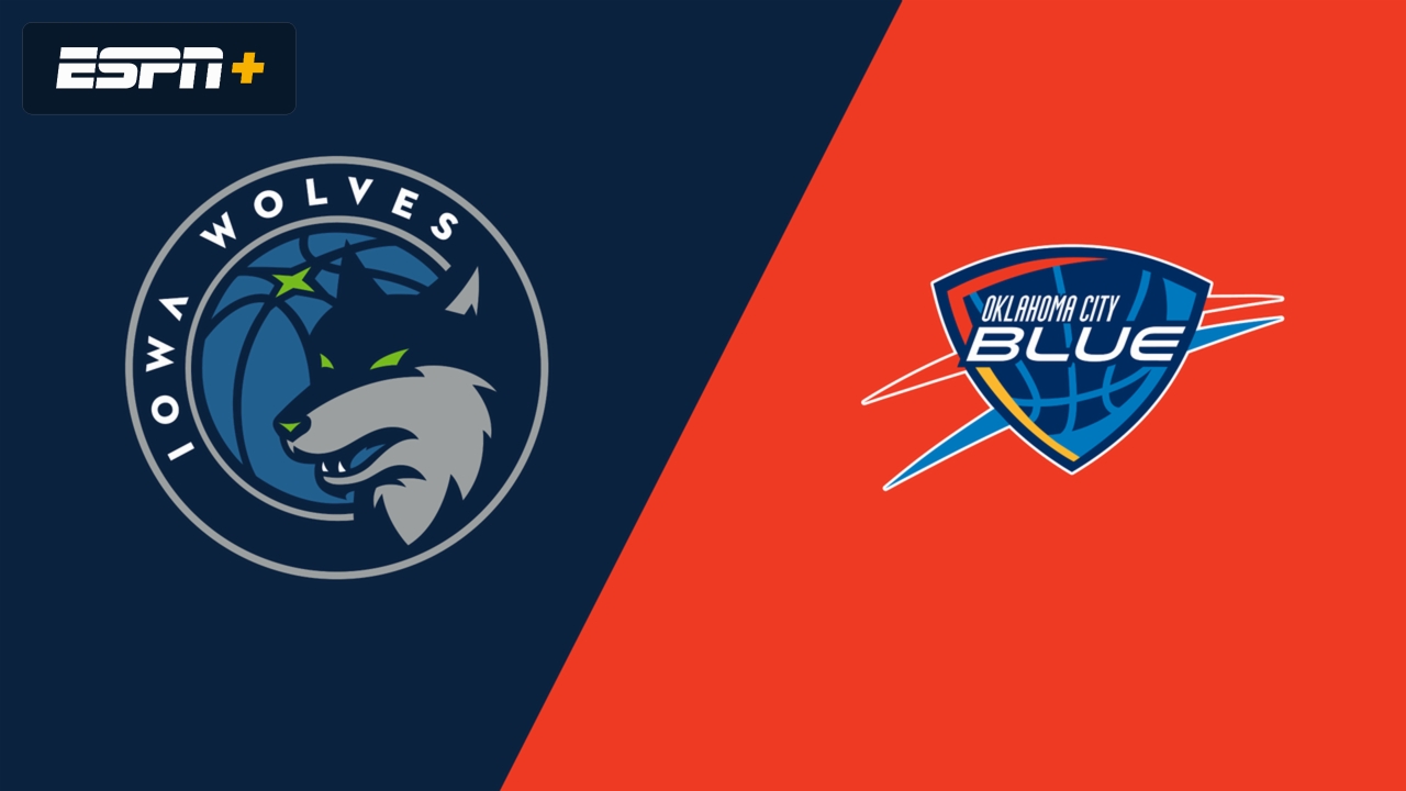 Iowa Wolves vs. Oklahoma City Blue