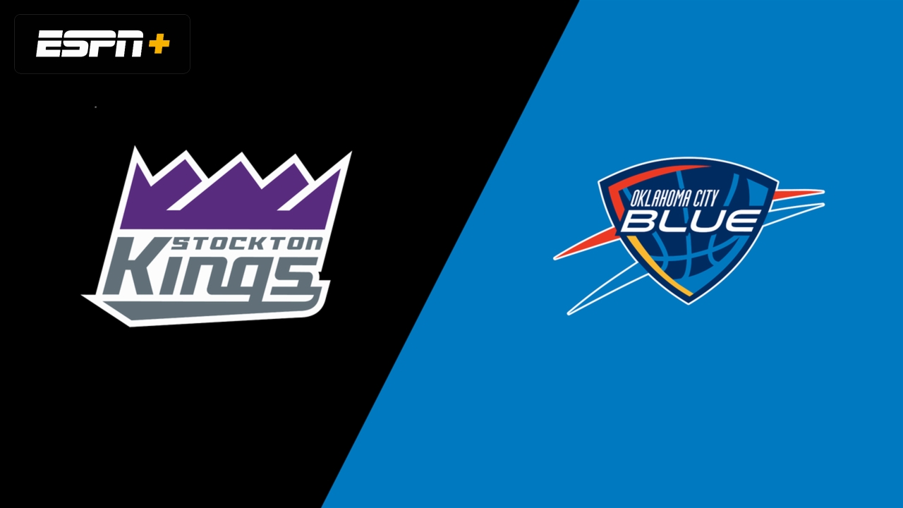 Stockton Kings vs. Oklahoma City Blue