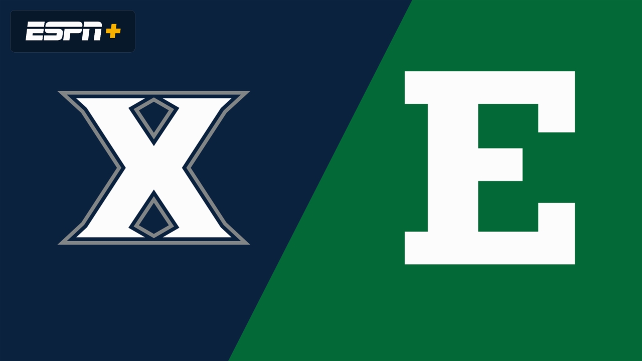 Xavier vs. Eastern Michigan