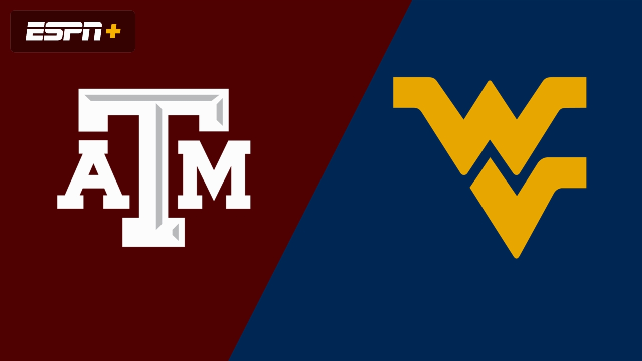 Texas A&M vs. #15 West Virginia